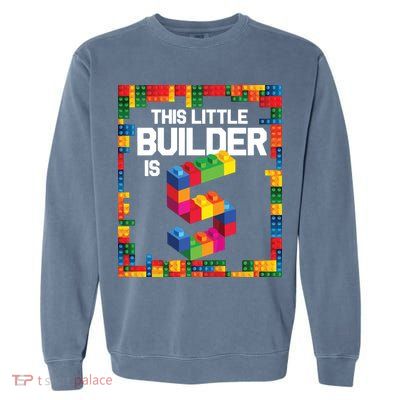 5 Year Old Building Blocks Birthday Brick 5th Gift Garment-Dyed Sweatshirt