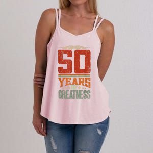 50 Years Of Greatness 50 Years Old 50th Birthday Women's Strappy Tank