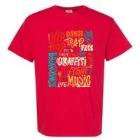 50 Years Old 50th Anniversary Of Hip Hop Graffiti Hip Hop Garment-Dyed Heavyweight T-Shirt