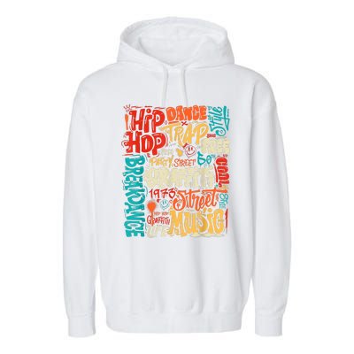 50 Years Old 50th Anniversary Of Hip Hop Graffiti Hip Hop Garment-Dyed Fleece Hoodie