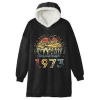 50 Year Old Awesome Since March 1973 50th Birthday Hooded Wearable Blanket