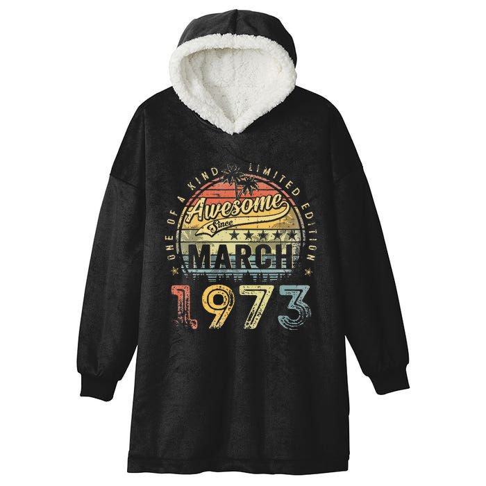 50 Year Old Awesome Since March 1973 50th Birthday Hooded Wearable Blanket