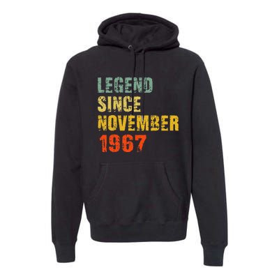 55 Year Old 55th Birthday Gifts Legend Since November 1967 Premium Hoodie