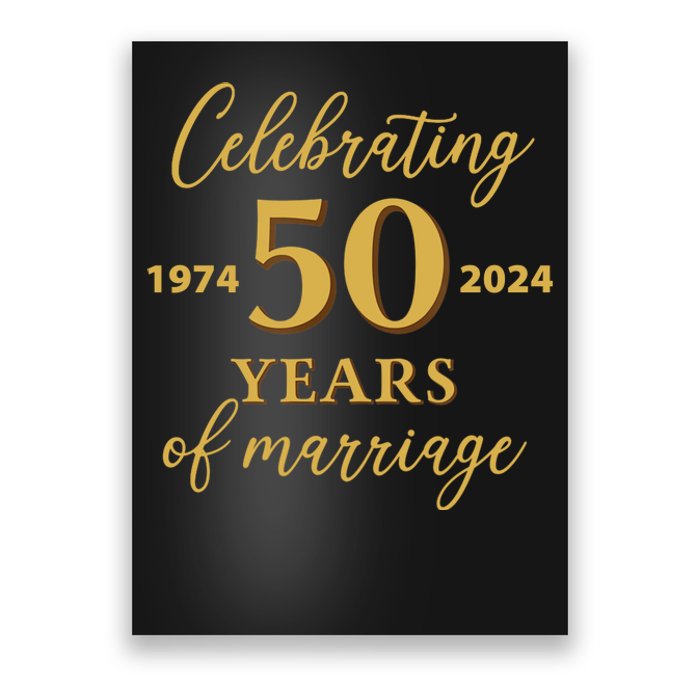 50 Years Of Marriage 1974 50th Wedding Anniversary Poster