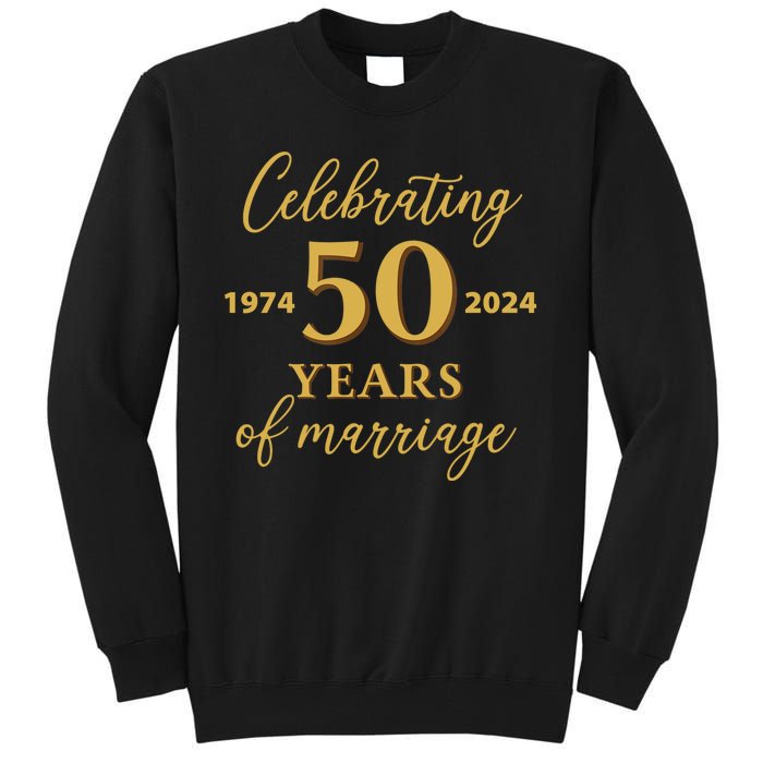 50 Years Of Marriage 1974 50th Wedding Anniversary Tall Sweatshirt