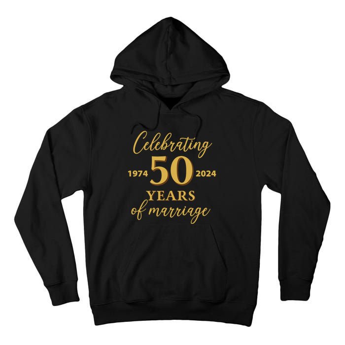 50 Years Of Marriage 1974 50th Wedding Anniversary Tall Hoodie