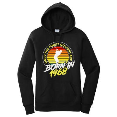 55 Year Old Golfer. Born In 1968 55th Birthday Golf Women's Pullover Hoodie