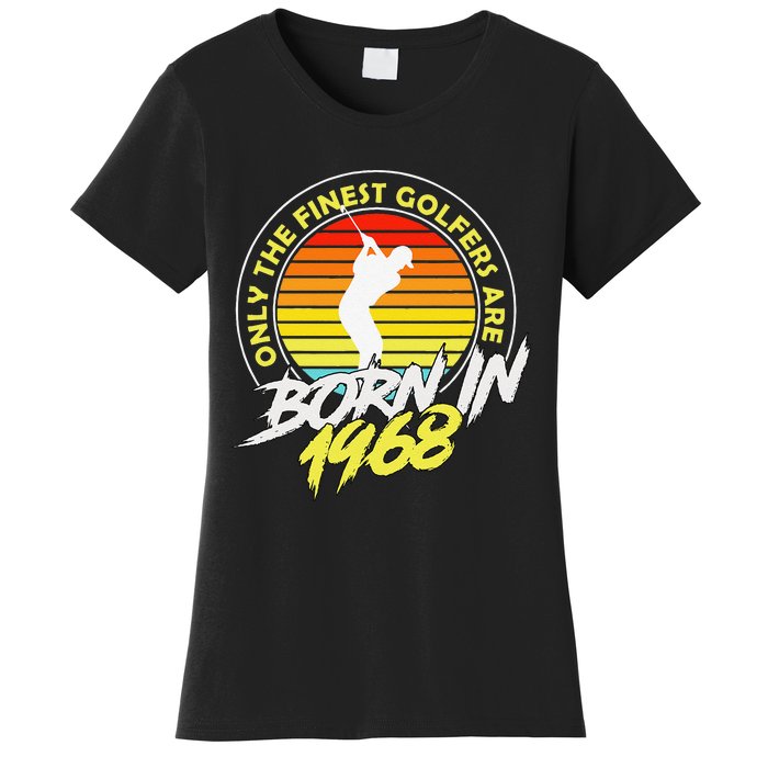 55 Year Old Golfer. Born In 1968 55th Birthday Golf Women's T-Shirt