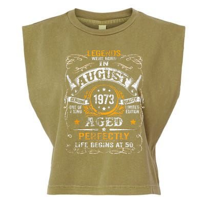 50 Year Old Legends Since August 1973 50th Birthday Garment-Dyed Women's Muscle Tee