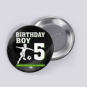 5 Year Old Soccer 5th Birthday Party Theme Button