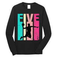 5 Years Old 5th Birthday Basketball Gift For Party Long Sleeve Shirt