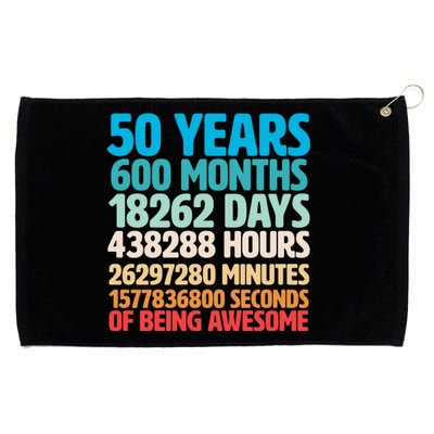 50 Years Of Being Awesome 50th Birthday Time Breakdown Grommeted Golf Towel