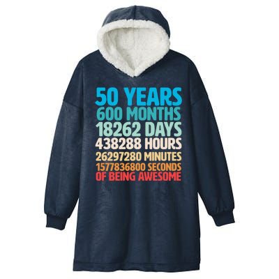 50 Years Of Being Awesome 50th Birthday Time Breakdown Hooded Wearable Blanket