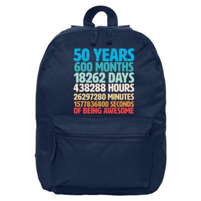 50 Years Of Being Awesome 50th Birthday Time Breakdown 16 in Basic Backpack