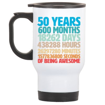 50 Years Of Being Awesome 50th Birthday Time Breakdown Stainless Steel Travel Mug