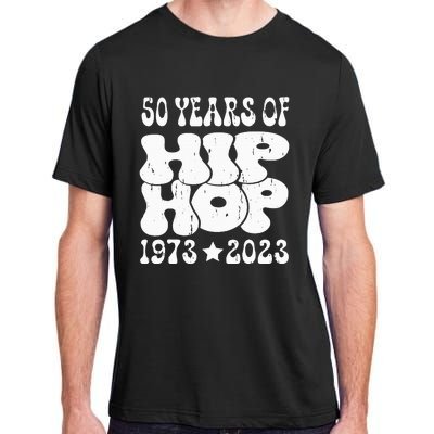 50 Years Old 50th Anniversary Of Hip Hop Adult ChromaSoft Performance T-Shirt