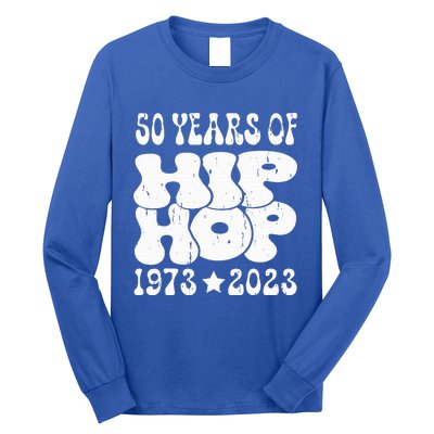 50 Years Old 50th Anniversary Of Hip Hop Long Sleeve Shirt