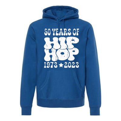 50 Years Old 50th Anniversary Of Hip Hop Premium Hoodie