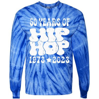 50 Years Old 50th Anniversary Of Hip Hop Tie-Dye Long Sleeve Shirt