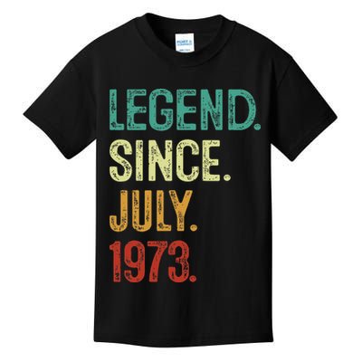50 Years Old Legend Since July 1973 50th Birthday Kids T-Shirt