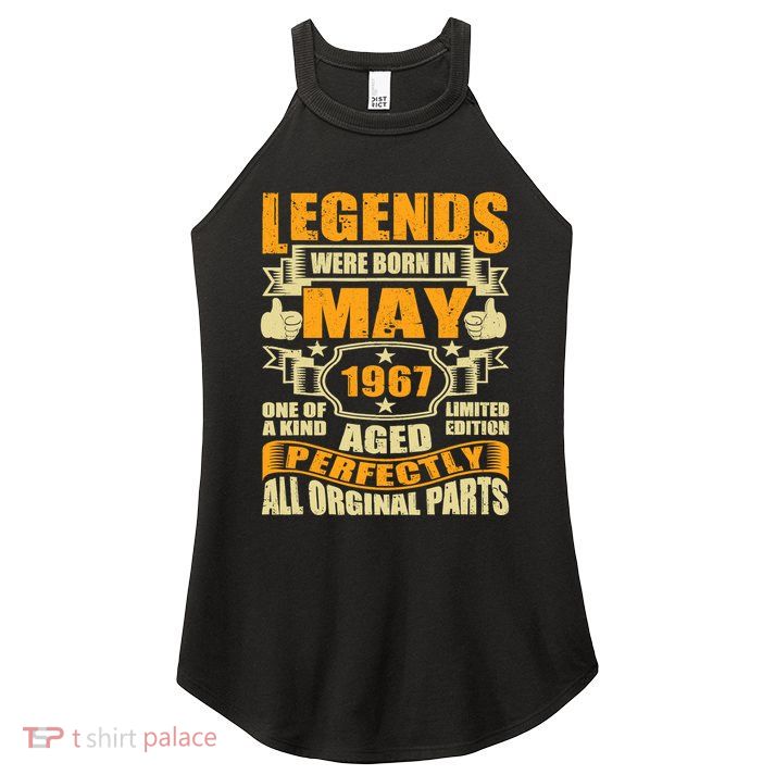57 Years Old Legends Were Born In May 1967 57th Birthday Women's Perfect Tri Rocker Tank