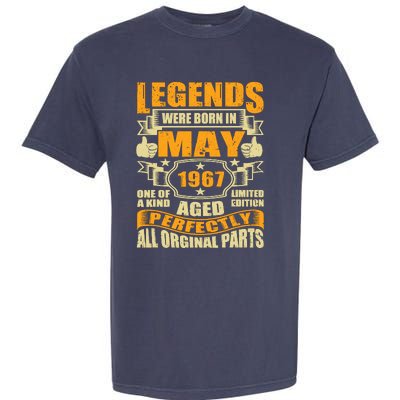 57 Years Old Legends Were Born In May 1967 57th Birthday Garment-Dyed Heavyweight T-Shirt