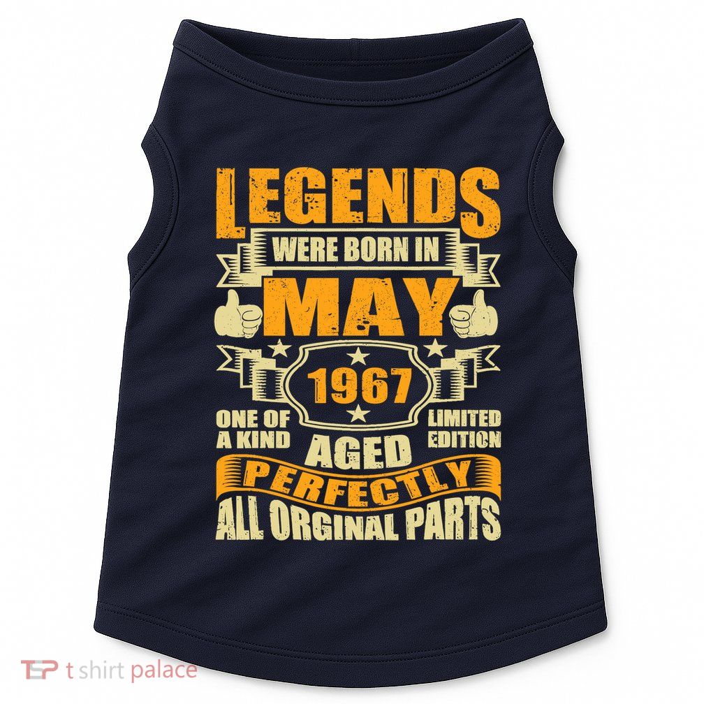 57 Years Old Legends Were Born In May 1967 57th Birthday Doggie Tank