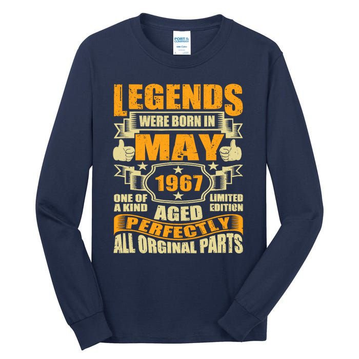 57 Years Old Legends Were Born In May 1967 57th Birthday Tall Long Sleeve T-Shirt