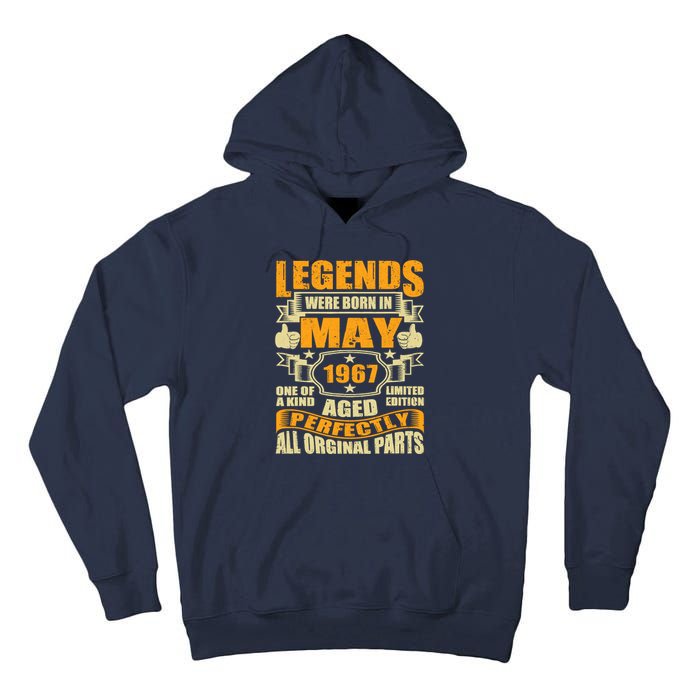 57 Years Old Legends Were Born In May 1967 57th Birthday Tall Hoodie