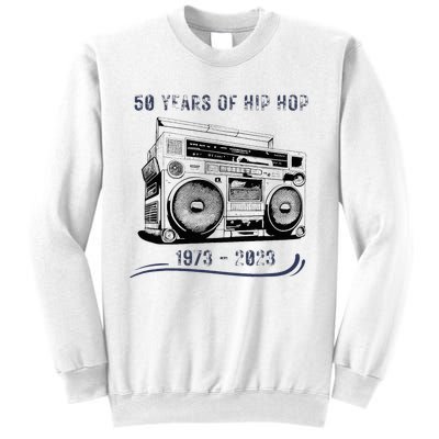 50 Years Of Hip Hop 50th Anniversary Of Rap Sweatshirt