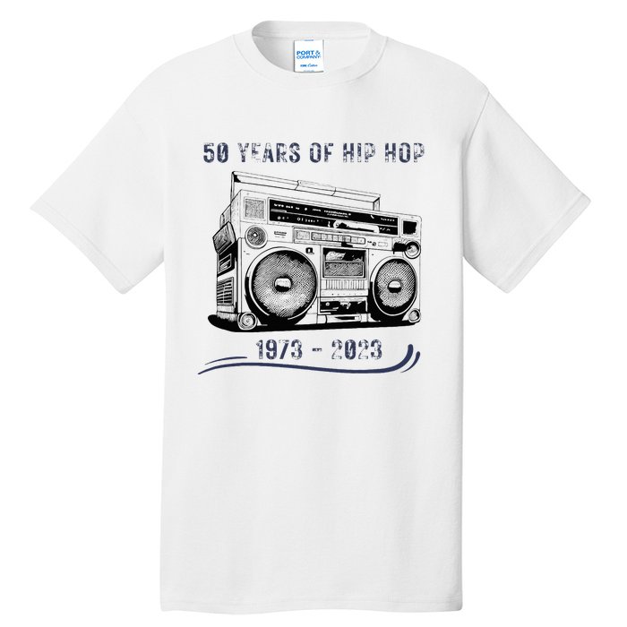 50 Years Of Hip Hop 50th Anniversary Of Rap Tall T-Shirt