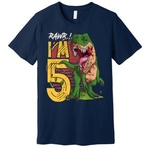 5 Year Old Gifts 5th Birthday Boy Rawr I'm 5 T Rex Dinosaur Premium T-Shirt