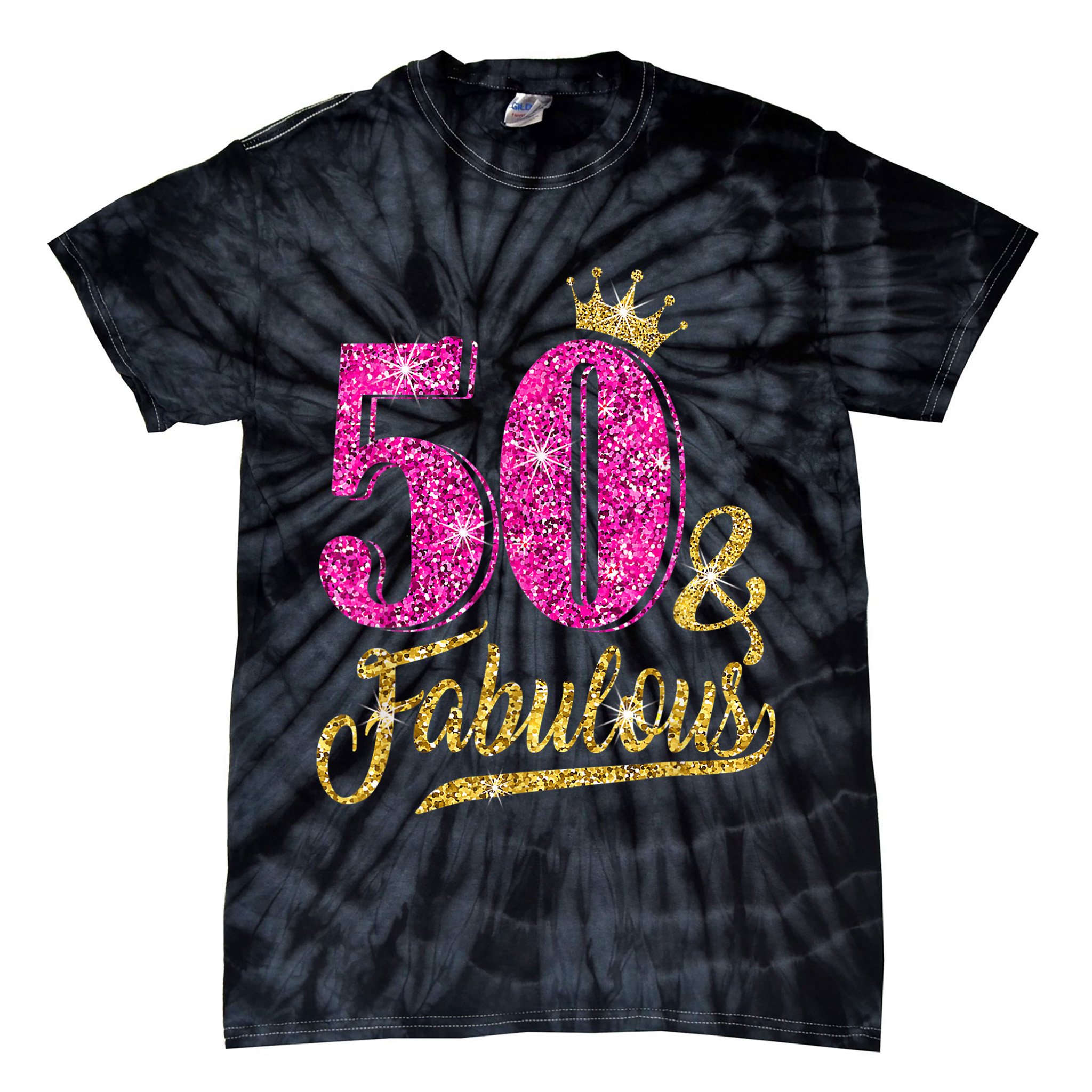 50 Years Old Gift 50 & Fabulous 50th Birthday Pink Crown Tie-Dye T-Shirt
