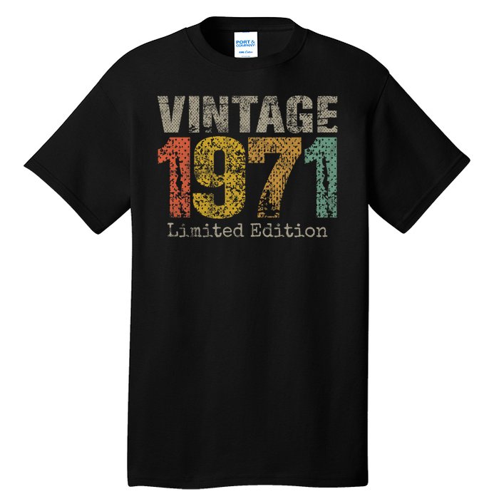 53 Year Old Gifts Vintage 1971 Limited Edition 53rd Birthday Tall T-Shirt