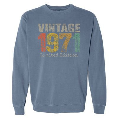 53 Year Old Gifts Vintage 1971 Limited Edition 53rd Birthday Garment-Dyed Sweatshirt