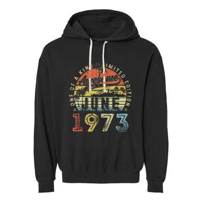 50 Year Old Awesome Since June 1973 50th Birthday Garment-Dyed Fleece Hoodie