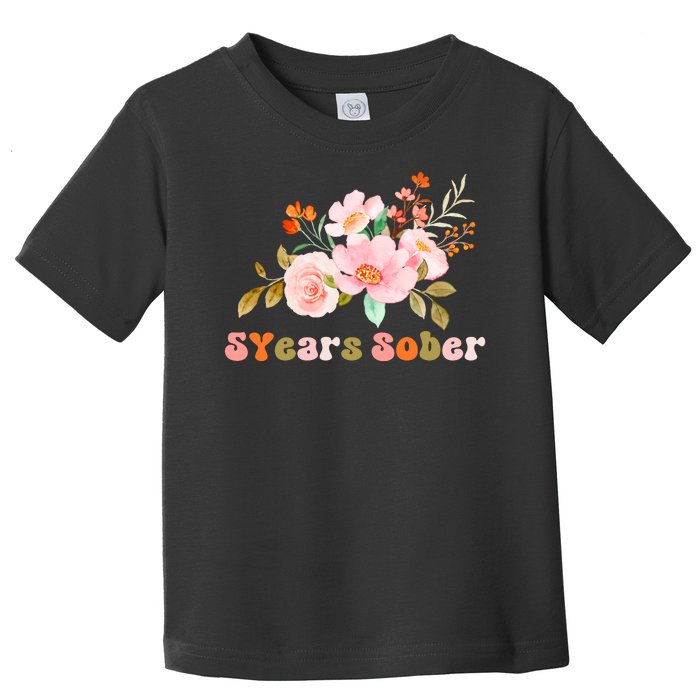 5 Years Sober Gift Sober Anniversary Gift Sobriety Gift Recovery Soberversary Toddler T-Shirt