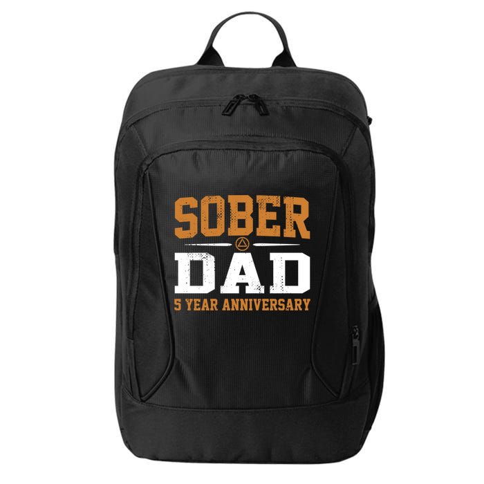 5 Years Sober Dad Aa Alcoholics Anonymous Recovery Sobriety Gift City Backpack