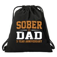 5 Years Sober Dad Aa Alcoholics Anonymous Recovery Sobriety Gift Drawstring Bag