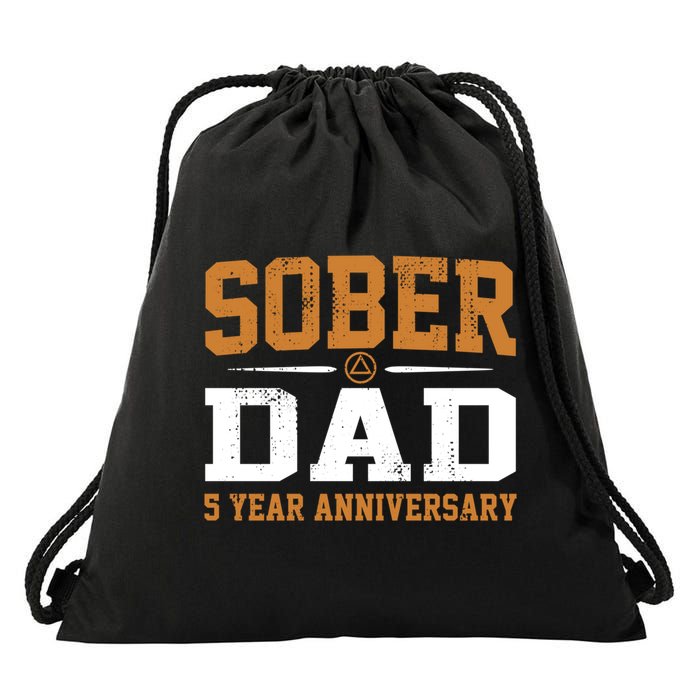 5 Years Sober Dad Aa Alcoholics Anonymous Recovery Sobriety Gift Drawstring Bag