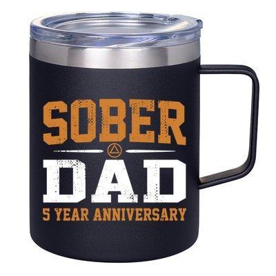 5 Years Sober Dad Aa Alcoholics Anonymous Recovery Sobriety Gift 12oz Stainless Steel Coffee Mug