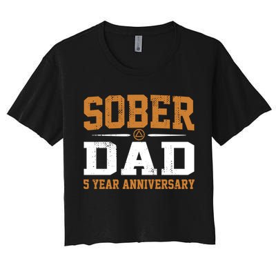 5 Years Sober Dad Aa Alcoholics Anonymous Recovery Sobriety Gift Crop Top