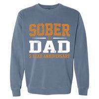 5 Years Sober Dad Aa Alcoholics Anonymous Recovery Sobriety Gift Garment-Dyed Sweatshirt