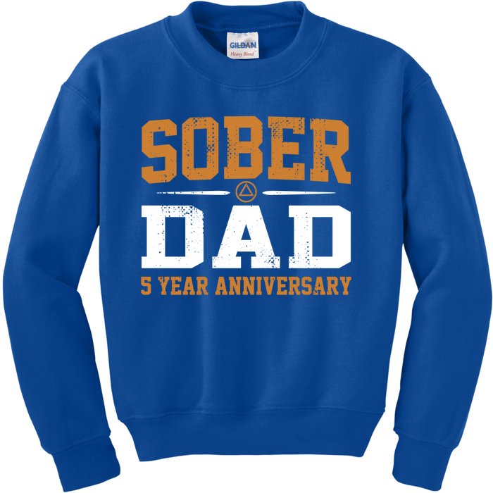 5 Years Sober Dad Aa Alcoholics Anonymous Recovery Sobriety Gift Kids Sweatshirt