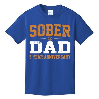 5 Years Sober Dad Aa Alcoholics Anonymous Recovery Sobriety Gift Kids T-Shirt