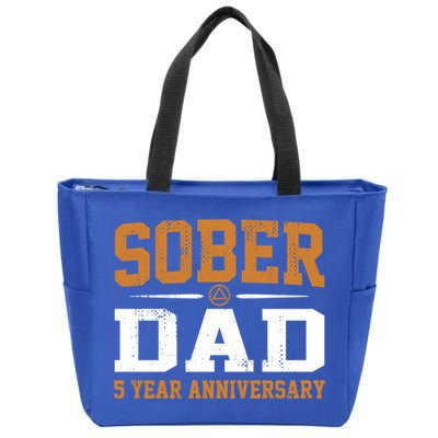 5 Years Sober Dad Aa Alcoholics Anonymous Recovery Sobriety Gift Zip Tote Bag