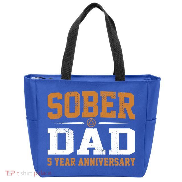5 Years Sober Dad Aa Alcoholics Anonymous Recovery Sobriety Gift Zip Tote Bag