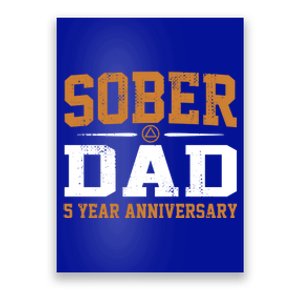 5 Years Sober Dad Aa Alcoholics Anonymous Recovery Sobriety Gift Poster