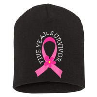 5 Year Survivor Pink Ribbon Breast Cancer Short Acrylic Beanie