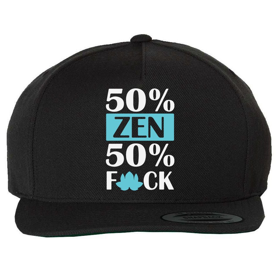 50% Zen 50% Fuck Wool Snapback Cap